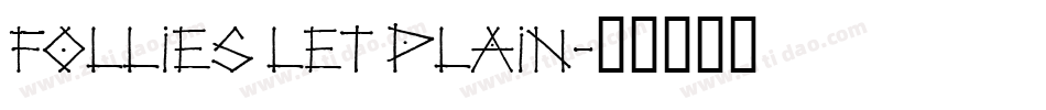 Follies LET Plain字体转换